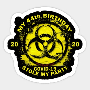 44th Birthday Quarantine Sticker